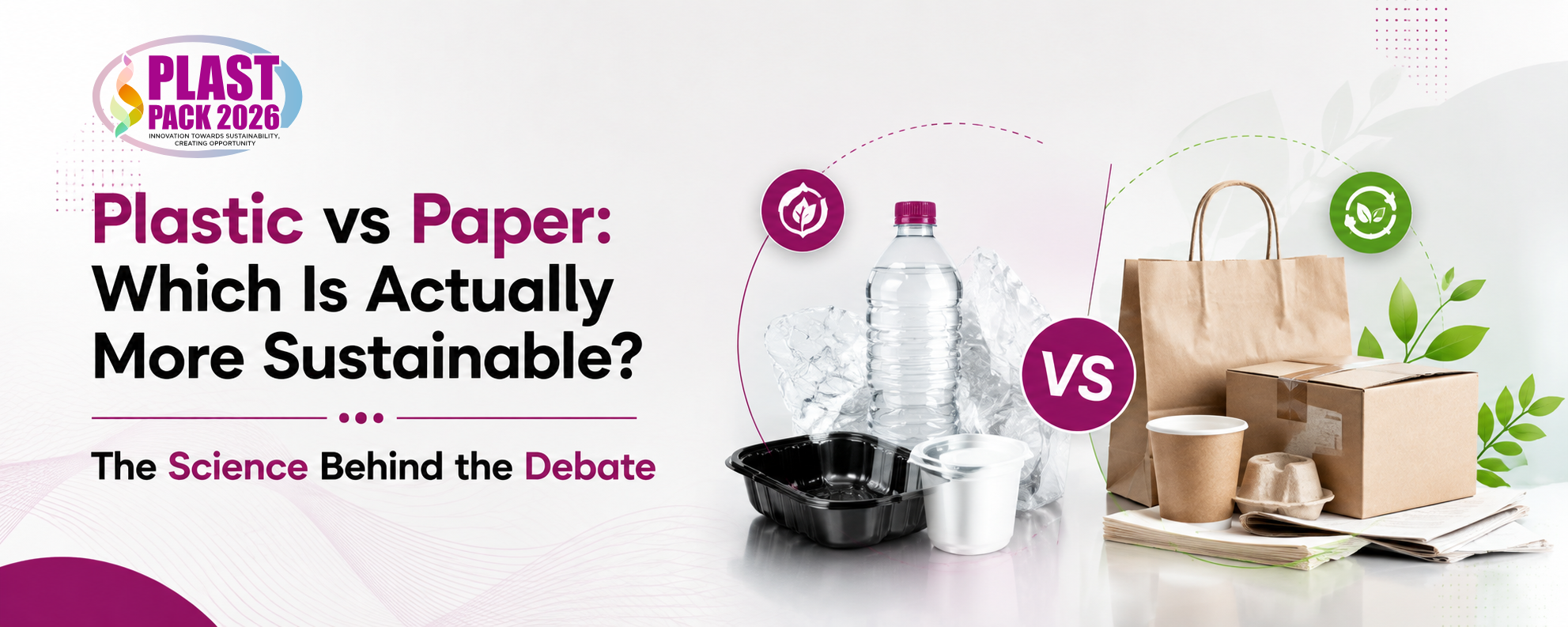 Plastic vs Paper: Which Is Actually More Sustainable? The Science Behind the Debate