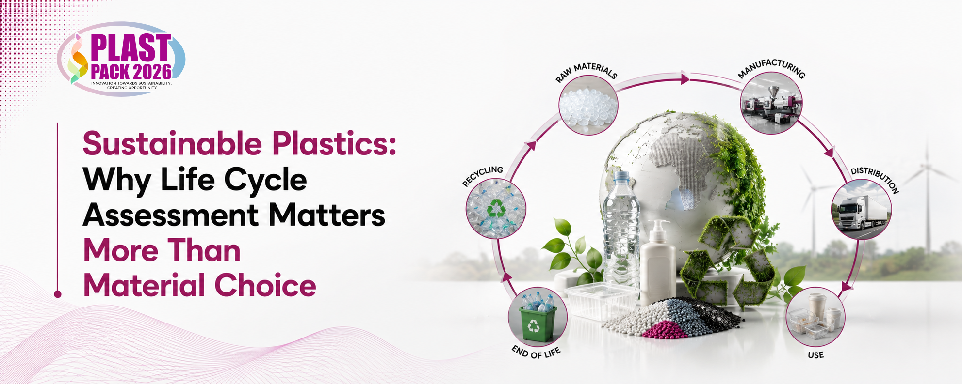 Sustainable Plastics: Why Life Cycle Assessment Matters More Than Material Choice